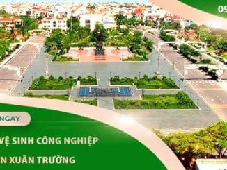 dichvuvesinhcongnghiephuyenxuantruong