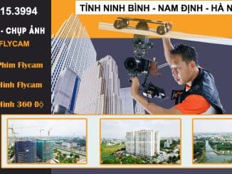 dichvuquayphimchuphinhbangflycamNINHBINHNAMDINHHANAM